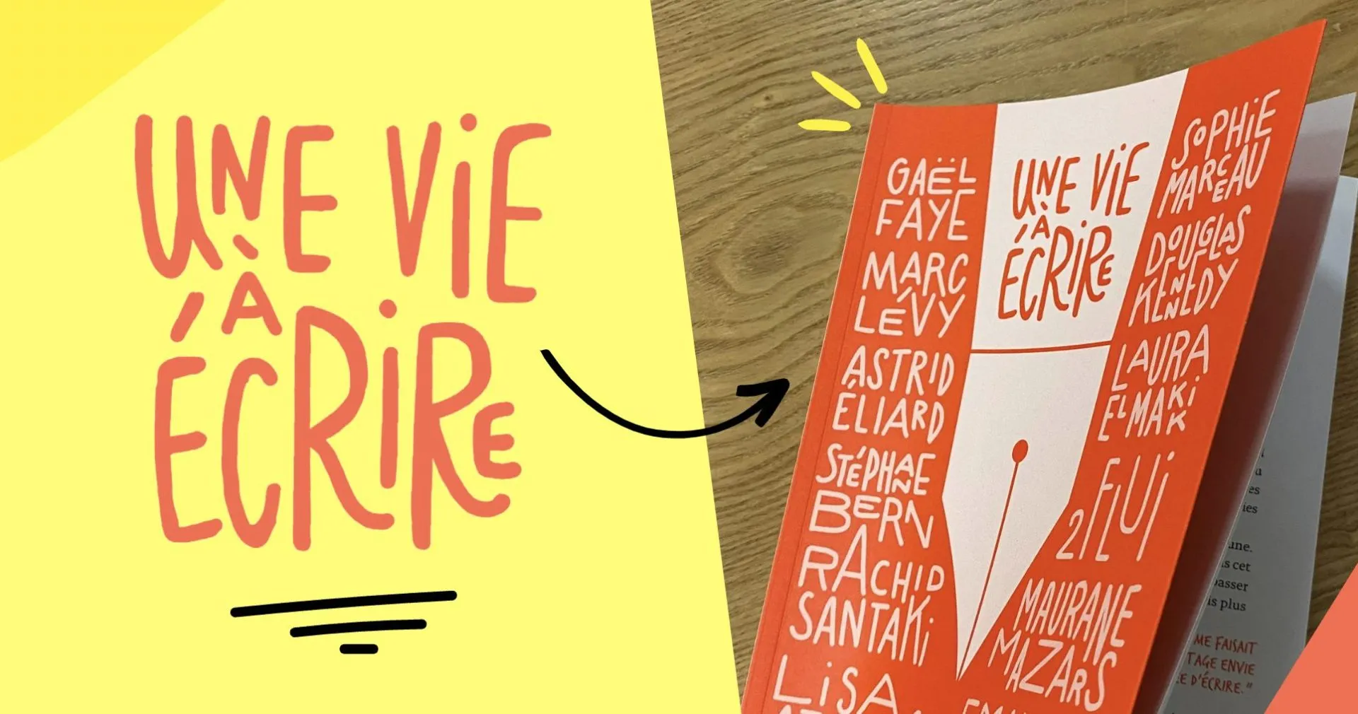 Une vie à écrire